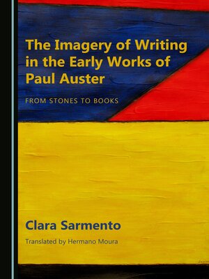 cover image of The Imagery of Writing in the Early Works of Paul Auster